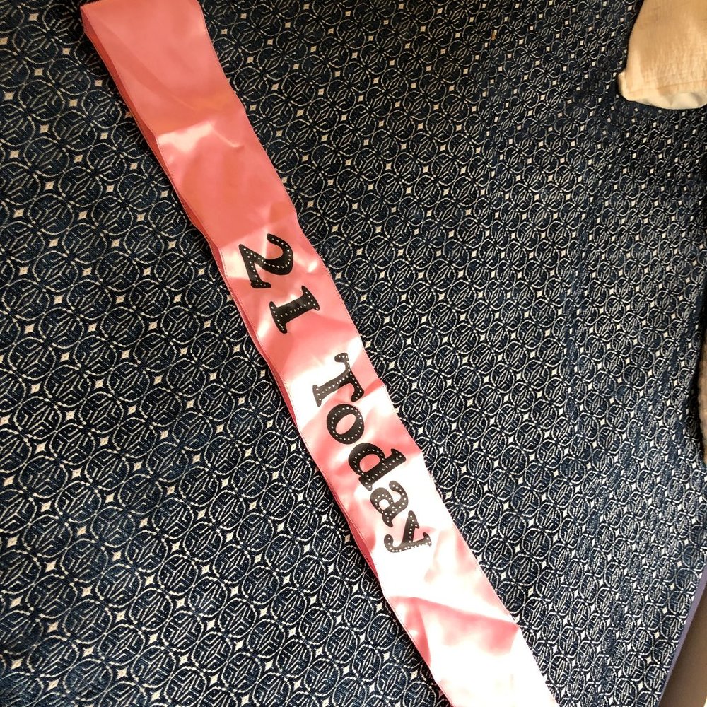 '21 Today' Sash